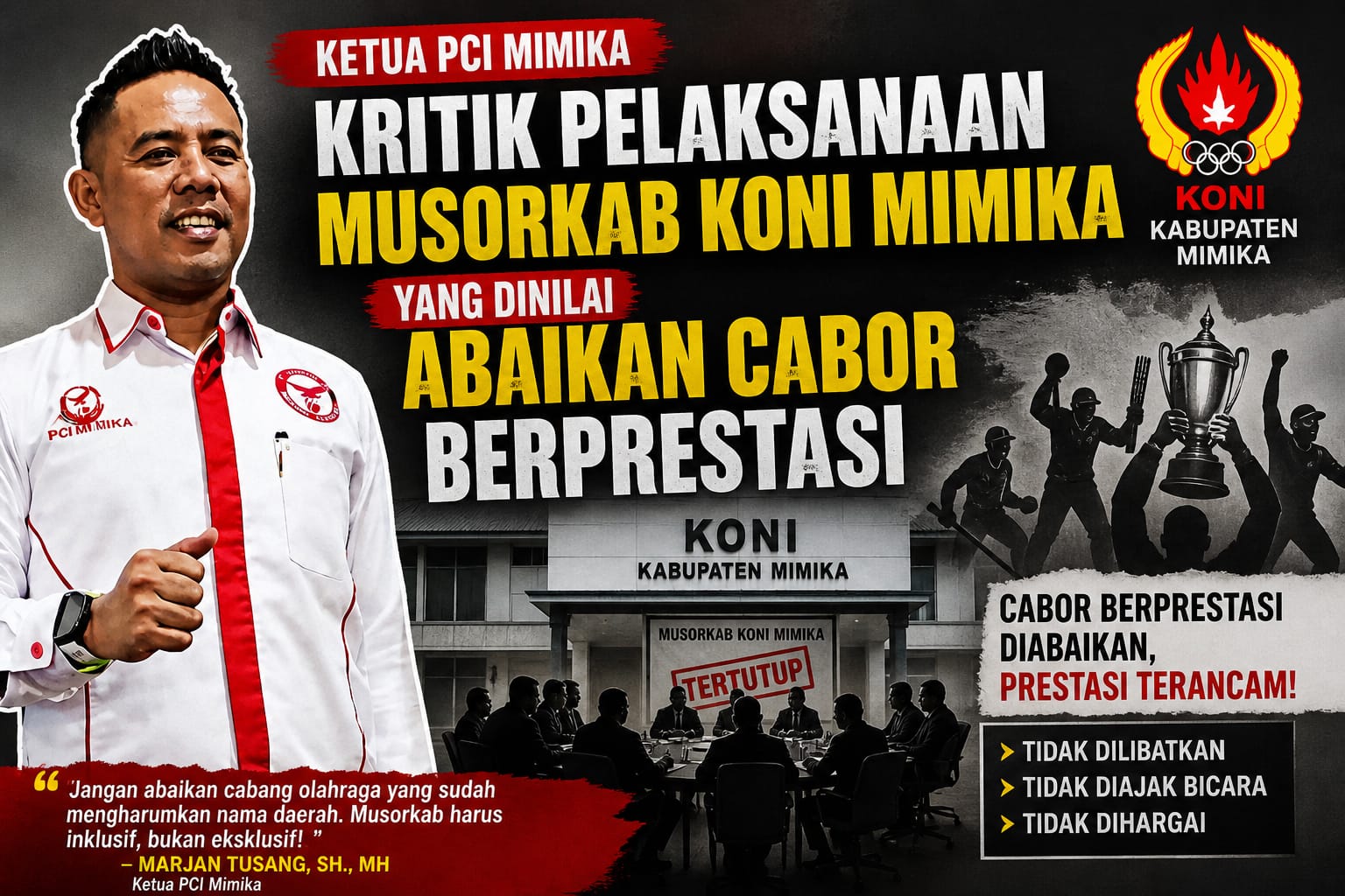 KONI Mimika Tuai Kecaman!, Cabor Peraih Emas PON Justru Tak Dilibatkan di Musorkab